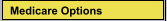 Medicare Options
